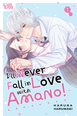 Cover image for 9781427883544 - I'll Never Fall in Love With Amano!, Volume 1