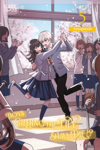 Supplemental image for 9781427883865 - Boys Gilding the Lily Shall Die!?, Volume 5