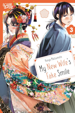 Cover image for 9781427886156 - My New Wife's Fake Smile, Volume 3