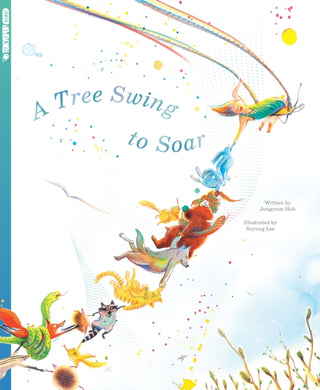 Cover image for 9781427886484 - A Tree Swing to Soar