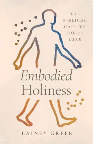 Cover image for 9781430093947 - Embodied Holiness