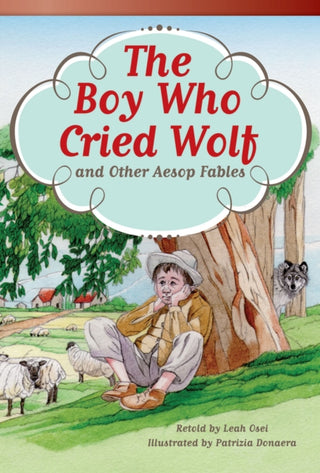 Cover image for 9781433356483 - The Boy Who Cried Wolf and Other Aesop Fables