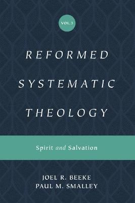 Cover image for 9781433559914 - Reformed Systematic Theology, Volume 3