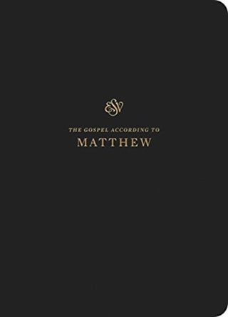 Cover image for 9781433560026 - ESV Scripture Journal – Matthew (Paperback)