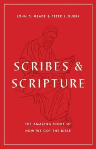 Cover image for 9781433577895 - Scribes and Scripture