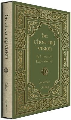 Cover image for 9781433578199 - Be Thou My Vision