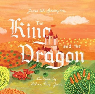 Cover image for 9781433578359 - The King and the Dragon
