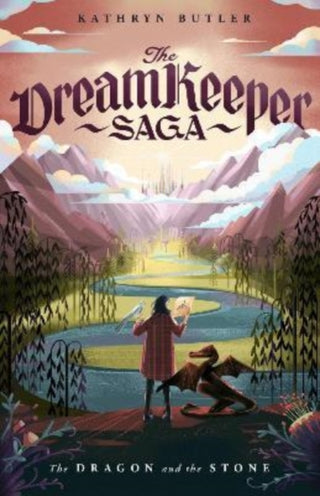 Cover image for 9781433579479 - The Dragon and the Stone (The Dream Keeper Saga Book 1)