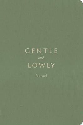 Cover image for 9781433580383 - Gentle and Lowly Journal