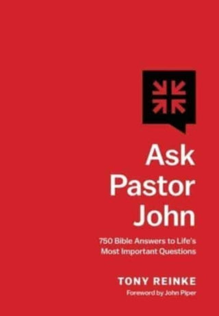 Cover image for 9781433581267 - Ask Pastor John – 750 Bible Answers to Life`s Most Important Questions