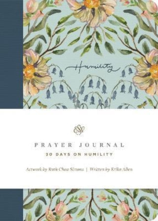 Cover image for 9781433581939 - ESV Prayer Journal – 30 Days on Humility (Paperback)