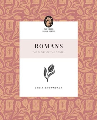 Cover image for 9781433590306 - Romans – The Glory of the Gospel