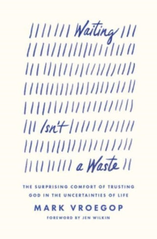 Cover image for 9781433590979 - Waiting Isn't a Waste