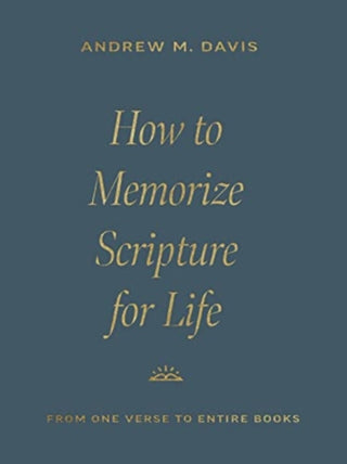 Cover image for 9781433591037 - How to Memorize Scripture for Life