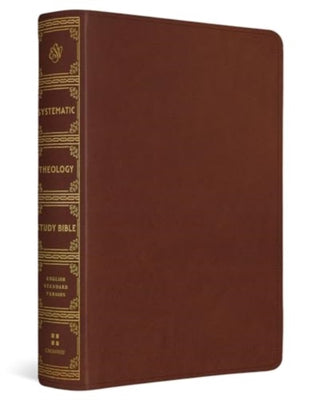 Cover image for 9781433592003 - ESV Systematic Theology Study Bible