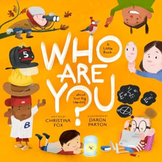 Cover image for 9781433592164 - Who Are You? – A Little Book about Your Big Identity