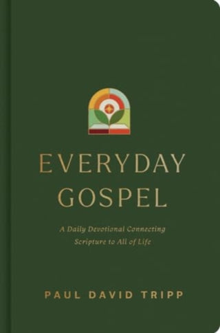 Cover image for 9781433593482 - Everyday Gospel – A Daily Devotional Connecting Scripture to All of Life