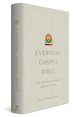 Cover image for 9781433595691 - ESV Everyday Gospel Bible – Connecting Scripture to All of Life (Hardcover)