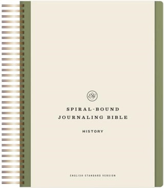 Cover image for 9781433596445 - ESV Spiral-Bound Journaling Bible, History