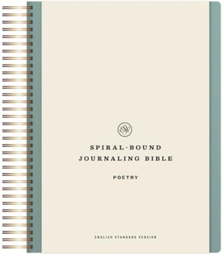 Cover image for 9781433596452 - ESV Spiral–Bound Journaling Bible, Poetry (Hardcover)