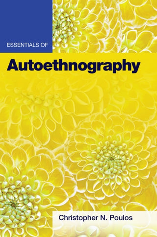 Cover image for 9781433834547 - Essentials of Autoethnography