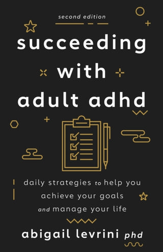 Supplemental image for 9781433838743 - Succeeding with Adult ADHD