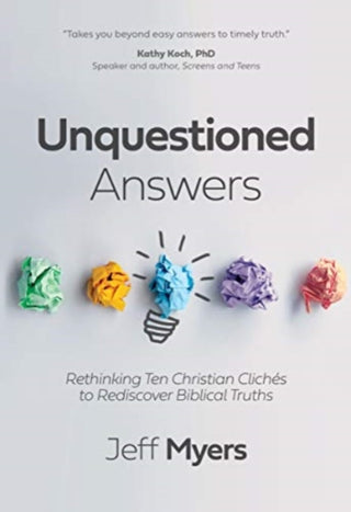 Cover image for 9781434711267 - Unquestioned Answers