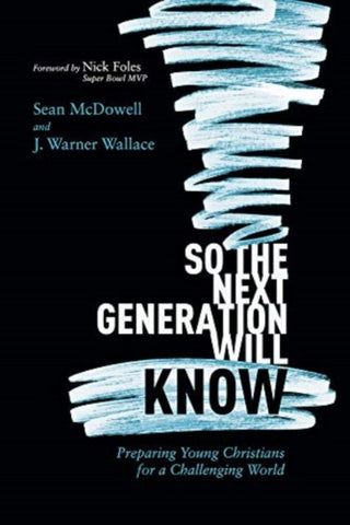Cover image for 9781434712288 - So the Next Generation Will Know