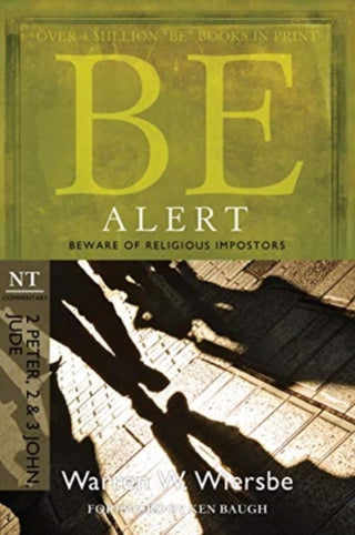 Cover image for 9781434765048 - Be Alert ( 2 Peter 2 & 3 John Jude )