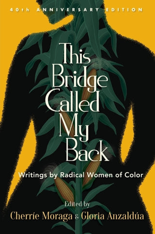 Cover image for 9781438488288 - This Bridge Called My Back