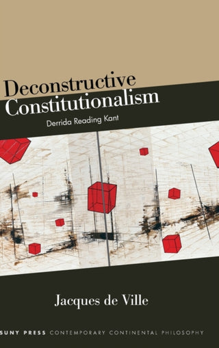Cover image for 9781438491714 - Deconstructive Constitutionalism