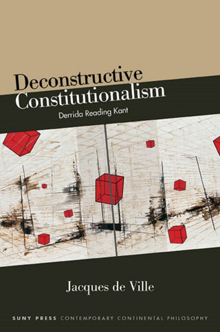 Supplemental image for 9781438491714 - Deconstructive Constitutionalism