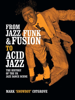 Cover image for 9781438973609 - From Jazz Funk & Fusion to Acid Jazz