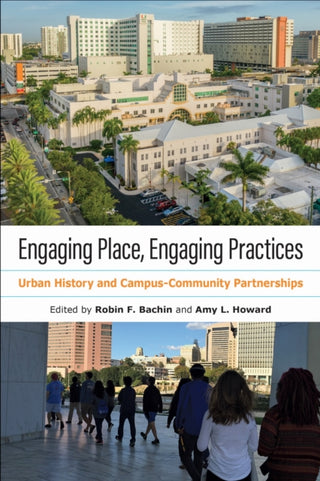 Supplemental image for 9781439920978 - Engaging Place, Engaging Practices