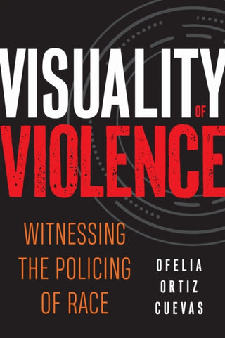 Cover image for 9781439921005 - Visuality of Violence