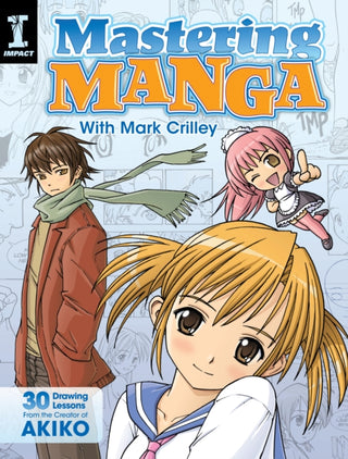 Cover image for 9781440309311 - Mastering Manga with Mark Crilley