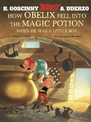 Supplemental image for 9781444000948 - Asterix: How Obelix Fell Into The Magic Potion