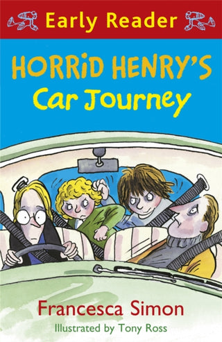 Cover image for 9781444001075 - Horrid Henry Early Reader: Horrid Henry's Car Journey