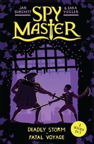 Cover image for 9781444010749 - Spy Master: 3 & 4: Deadly Storm and Fatal Voyage