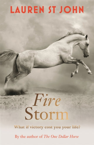 Cover image for 9781444010985 - The One Dollar Horse: Fire Storm