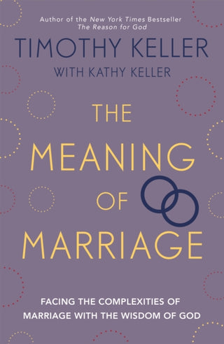 Cover image for 9781444702163 - The Meaning of Marriage