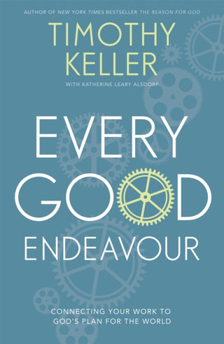 Cover image for 9781444702606 - Every Good Endeavour
