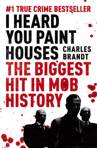 Cover image for 9781444710502 - I Heard You Paint Houses