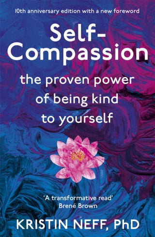 Cover image for 9781444738179 - Self-Compassion