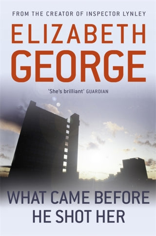 Cover image for 9781444738377 - What Came Before He Shot Her