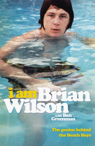 Cover image for 9781444781304 - I Am Brian Wilson