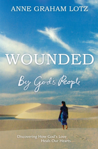 Supplemental image for 9781444783285 - Wounded by God's People