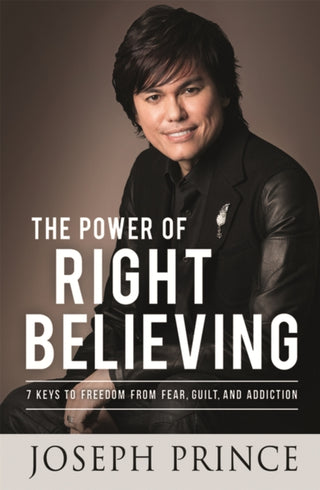 Cover image for 9781444798586 - The Power of Right Believing