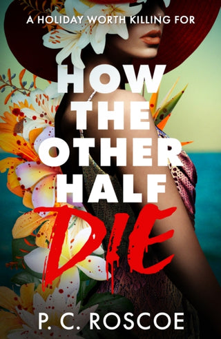 Cover image for 9781444908107 - How the Other Half Die