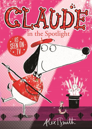 Cover image for 9781444909296 - Claude in the Spotlight